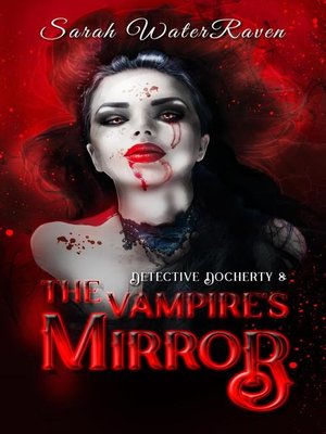 cover image of Detective Docherty and the Vampire's Mirror